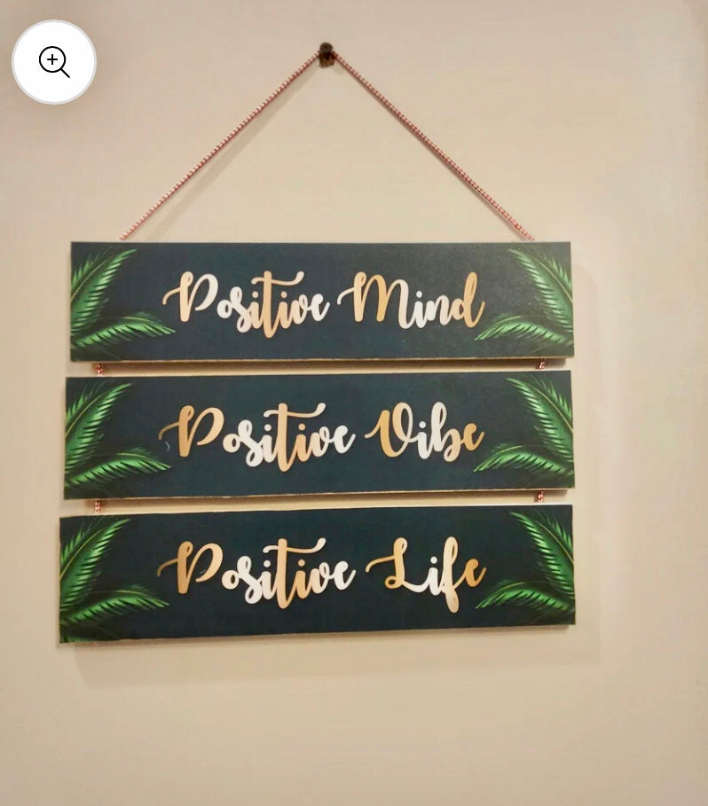 Positive mind 3 Steps Wall hanging for Wall Decoration