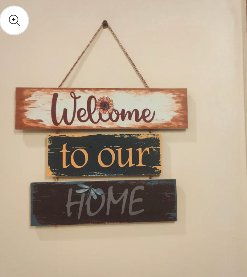 Welcome to our home 3 Steps Wall hanging for Wall Decoration